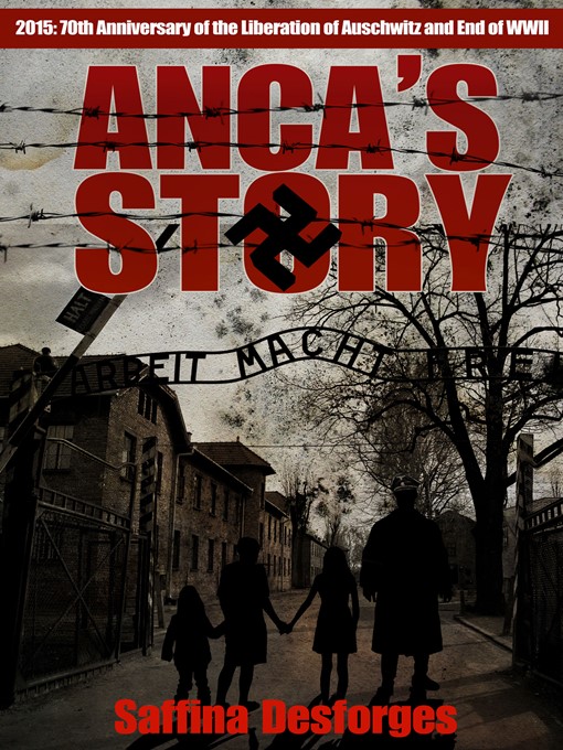 Title details for Anca's Story by Saffina Desforges - Available